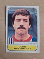 Panini Voetbal 82 John Havermans Willem II, Ophalen of Verzenden, Zo goed als nieuw, Willem II, Poster, Plaatje of Sticker