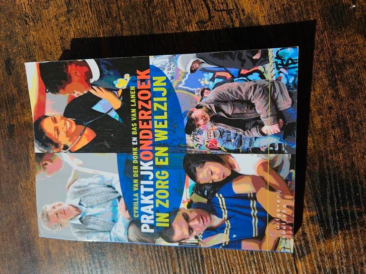 Cyrilla van der Donk - Praktijkonderzoek in zorg en welzijn, Boeken, Schoolboeken, Gelezen, Nederlands, Overige niveaus, Ophalen of Verzenden