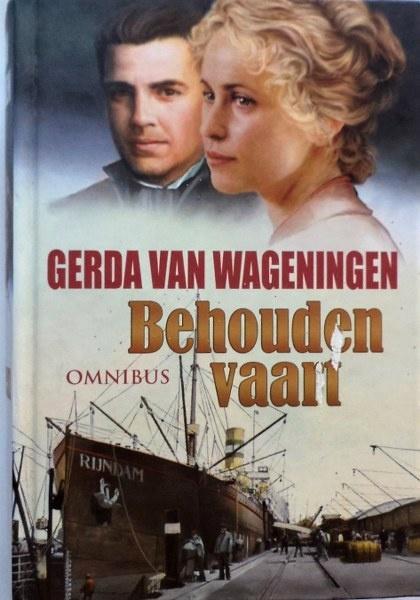 Wageningen - Behouden vaart. Vierluik van een Redersfamilie, Verzamelen, Scheepvaart, Gebruikt, Boek of Tijdschrift, Ophalen