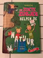 De Zoete Zusjes Helpen de Natuur - Hanneke de Zoete, Ophalen of Verzenden, Zo goed als nieuw, Fictie algemeen