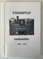 Tiidsbyld Barradeel 1920 - 1935, Ophalen of Verzenden, Zo goed als nieuw