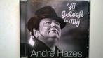 André Hazes - Zij Gelooft In Mij, Levenslied of Smartlap, Zo goed als nieuw, Ophalen