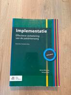 Implementatie - Effectieve verbetering patiëntenzorg, Ophalen of Verzenden, Gamma, Zo goed als nieuw, HBO