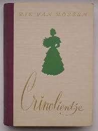 Crinolientje door Rie van Rossum, Boeken, RIE VAN ROSSUM, Ophalen of Verzenden, Zo goed als nieuw, Nederland