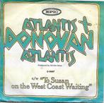 Donovan - Atlantis, Gebruikt, 7 inch, Single, Ophalen of Verzenden