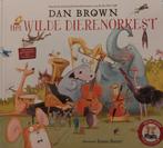 Dan Brown - Het wilde dierenorkest, Ophalen of Verzenden, Zo goed als nieuw, Dan Brown