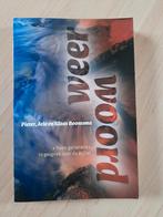 WEERWOORD  Pieter Arie en Klaas Boomsma, Boeken, Ophalen of Verzenden, Zo goed als nieuw