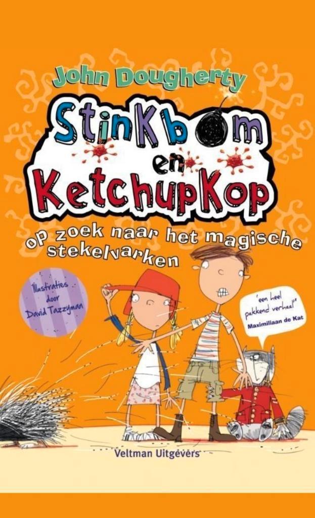 Stinkbom en ketchupkop - Het Magische Stekelvarken, Boeken, Kinderboeken | Jeugd | onder 10 jaar, Zo goed als nieuw, Fictie algemeen