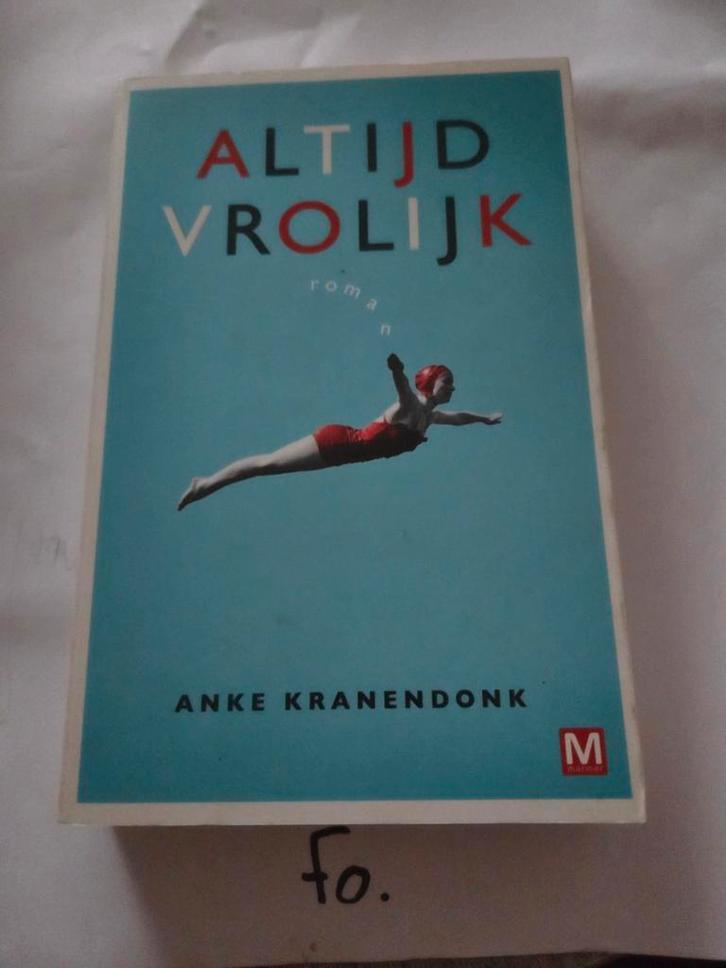 Anke Kranendonk - Altijd vrolijk, Boeken, Romans, Zo goed als nieuw, Ophalen of Verzenden