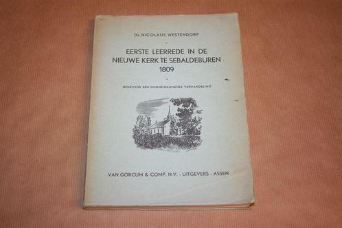 Eerste leerrede in de nieuwe kerk te Sebaldeburen 1809, Boeken, Geschiedenis | Stad en Regio, Gelezen, 20e eeuw of later, Ophalen of Verzenden