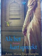 Anne-Marie Hooyberghs- Als het Hart spreekt, Ophalen of Verzenden, Zo goed als nieuw