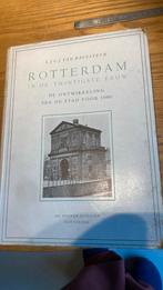 Rotterdam inde 20ste eeuw, Ophalen of Verzenden, Zo goed als nieuw