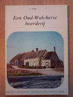 Een oud-Walcherse boerderij, J. Vader, Ophalen of Verzenden, 20e eeuw of later, Gelezen
