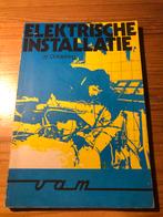 Elektrische Installatie 2d Ontsteking - VAM 1977, Boeken, Ophalen of Verzenden, Gelezen, Algemeen
