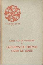 Karel van de Woestijne : Laethemsche brieven over de lente, Ophalen of Verzenden, Zo goed als nieuw