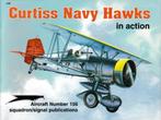 Curtiss Navy Hawks in Action, Boeken, Ophalen of Verzenden, Tweede Wereldoorlog, Gelezen, Luchtmacht