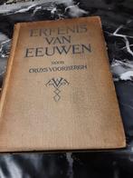 Erfenis van Eeuwen, Ophalen