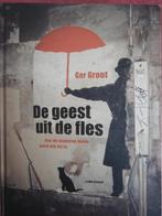 Ger Groot De geest uit de fles, Ophalen of Verzenden, Zo goed als nieuw