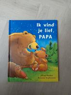 Boek ik vind je lief, papa, Boeken, Ophalen of Verzenden, Zo goed als nieuw, Jillian Harker