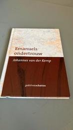 Johannes van der Kemp - Emanuels ondertrouw, Boeken, Ophalen of Verzenden, Zo goed als nieuw, J. van der Kemp