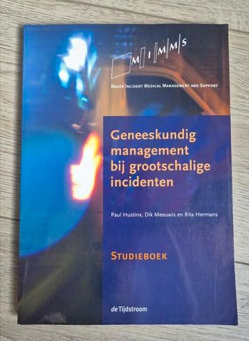 MIMMS geneeskundig management bij grootschalige incidenten beschikbaar voor biedingen