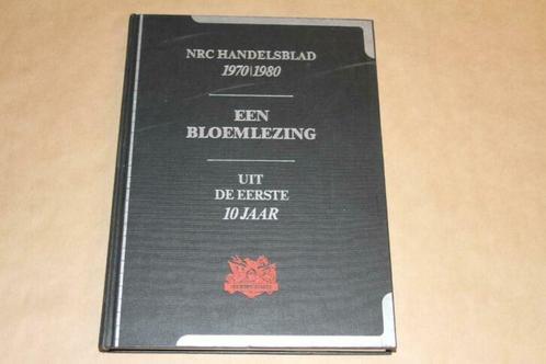 NRC Handelsblad 1970-1980 - Een Bloemlezing uit eerste 10 jr, Boeken, Geschiedenis | Vaderland, Gelezen, 20e eeuw of later, Ophalen of Verzenden