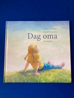 prentenboek : Dag oma, Mieke van Hooft, Ophalen of Verzenden, Zo goed als nieuw