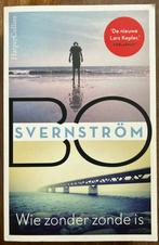 Bo Svernström - Wie zonder zonde is, Boeken, Thrillers, Gelezen, Bo Svernström, Ophalen of Verzenden