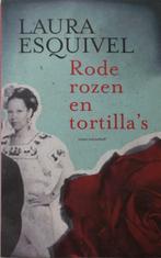 Rode Rozen En Tortilla's, Gelezen, L. Esquivel , Ophalen of Verzenden, Nederland