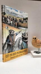 Oostrum- van Voorst, W. van; Geef ons heden ons dagelijks, Boeken, Ophalen of Verzenden, Gelezen