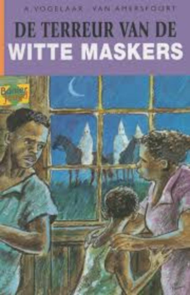 De Terreur van de witte maskers 9789033627392, Boeken, Kinderboeken | Jeugd | 10 tot 12 jaar, Zo goed als nieuw, Ophalen of Verzenden