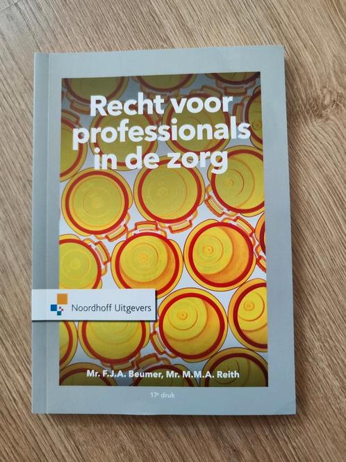 M.M.A. Reith - Recht voor professionals in de zorg, Boeken, Wetenschap, Zo goed als nieuw, Ophalen