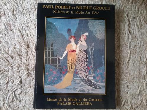 Paul Poiret & Nicole Groult - maîtres mode Art Déco (1986), Boeken, Mode, Zo goed als nieuw, Couturiers, Ophalen of Verzenden