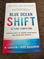 Blue Ocean Shift - Beyond Competing, Boeken, Ophalen of Verzenden, Zo goed als nieuw, Management