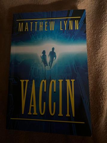 Vaccin - Matthew Lynn - Spannende Thriller beschikbaar voor biedingen