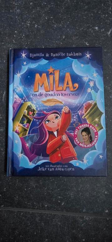 Mila en de gouden toverveer - Djamila & Daniëlle Bakhuis beschikbaar voor biedingen