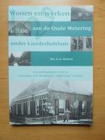 wonen en werken aan de oude Wetering Lierderholthuis /Heino, Ophalen of Verzenden, Zo goed als nieuw
