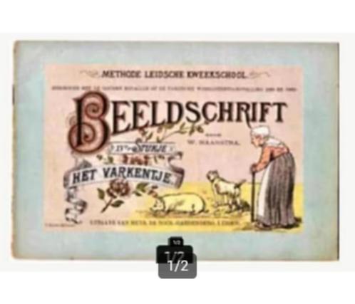 Beeldschrift (school)boekjes van rond 1900 los te koop, Antiek en Kunst, Antiek | Boeken en Bijbels, Verzenden