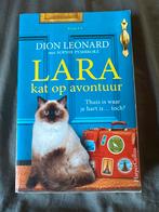 Lara, kat op avontuur - Dion Leonard, Ophalen of Verzenden, Zo goed als nieuw, Nederland