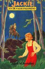 Jackie en de valse Palomino - Judith M Berrisford  Jackie, Boeken, Kinderboeken | Jeugd | 10 tot 12 jaar, Verzenden, Gelezen, Judith M Berrisford