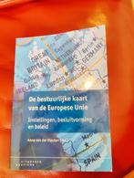 De bestuurlijke kaart van de Europese Unie, Ophalen of Verzenden, Zo goed als nieuw, Anna van der Vleuten, Nederland