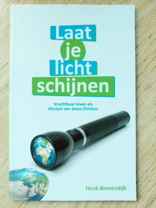 Laat je licht schijnen door Henk Binnendijk, Boeken, Godsdienst en Theologie, Nieuw, Christendom | Protestants, Ophalen of Verzenden