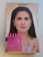 Leslie Keijzer - Mama huilt harder, Ophalen of Verzenden, Zo goed als nieuw, Leslie Keijzer