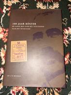 100 Jaar Köster - De Lange Reis over het Tuöttenpad, Boeken, Geschiedenis | Stad en Regio, Ophalen of Verzenden, 20e eeuw of later