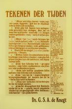 ds. G.S.A. de Knegt - Tekenen der tijden, Boeken, Godsdienst en Theologie, Ophalen of Verzenden, Gelezen, Christendom | Protestants