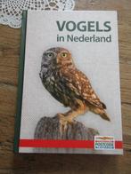 Vogels in Nederland. Uitgave postcode loterij, Boeken, Natuur, Ophalen of Verzenden, Zo goed als nieuw, Vogels, Postcodeloterij