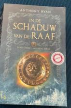 in de schaduw van de raaf vaelin al sorna anthony ryan, Boeken, Ophalen of Verzenden, Gelezen
