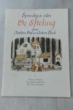Sprookjes van de Efteling - door Martine Bijl en Anton Pieck, Boeken, Verzenden, Zo goed als nieuw, Sprookjes