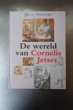 De wereld van Cornelis Jetses - Jan A. Niemeijer, Prentenboek, Ophalen of Verzenden, Zo goed als nieuw