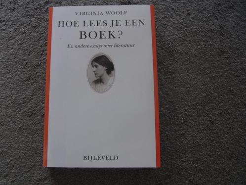 Hoe lees je een boek?  Virginia Woolf, Boeken, Literatuur, Zo goed als nieuw, Europa overig, Ophalen of Verzenden
